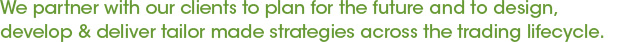 We partner with our market structure clients to plan for the future of capital market structure and to design, develop and deliver tailor made strategies across the trading lifecycle